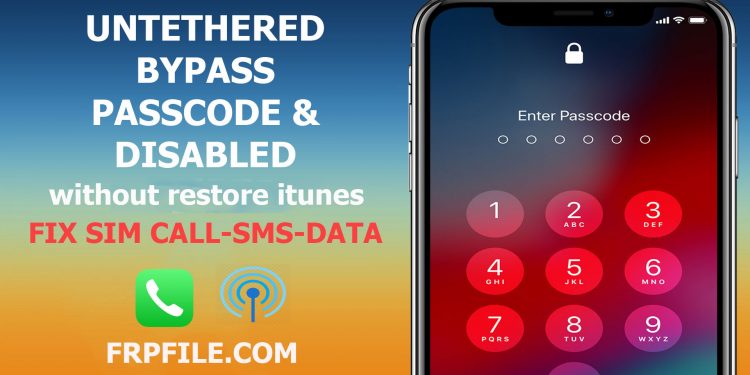 Untethered Bypass Passcode, Disabled iDevice fix Sim Call, SMS, Cellular